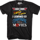 Everything I Need To Know 80s Movies T-Shirt thumbnail