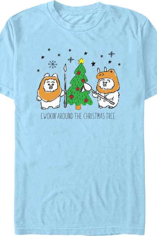 Ewokin' Around The Christmas Tree Star Wars T-Shirt
