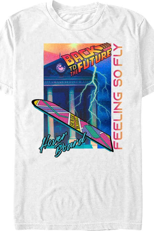 White Feeling So Fly Back To The Future T-Shirt