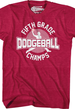 Fifth Grade Dodgeball Champs T-Shirt