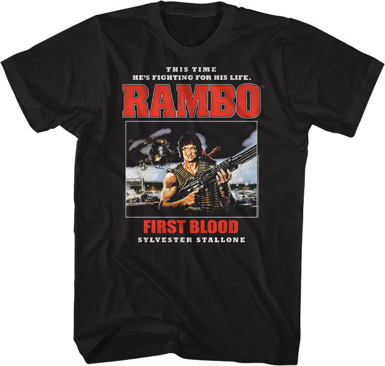 First Blood This Time He's Fighting For His Life Rambo T-Shirt