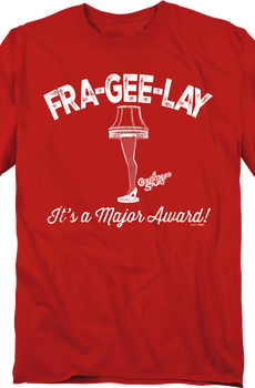 Fra-Gee-Lay Leg Lamp Christmas Story T-Shirt