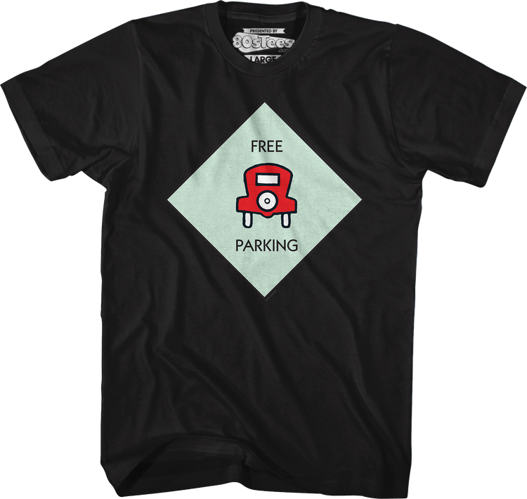 Free Parking Monopoly T-Shirt