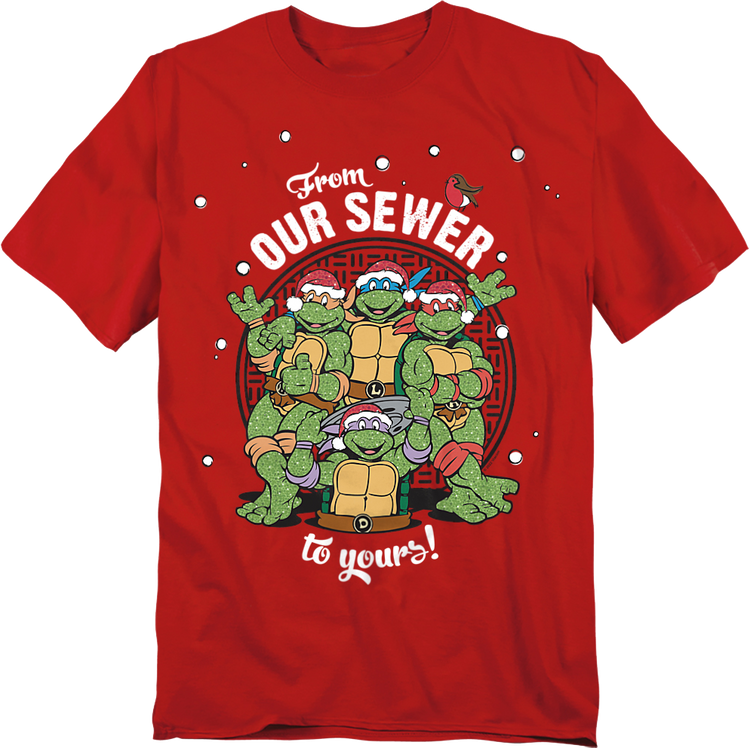 From Our Sewer To Yours Teenage Mutant Ninja Turtles T-Shirt