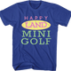Front & Back Happy Land Mini Golf Happy Gilmore T-Shirt thumbnail
