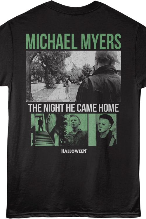 Front & Back Michael Myers Came Home Halloween T-Shirt
