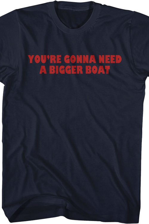 Front & Back You're Gonna Need A Bigger Boat Jaws T-Shirt