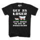 Get In Loser We're Going To Die Of Dysentery T-Shirt thumbnail