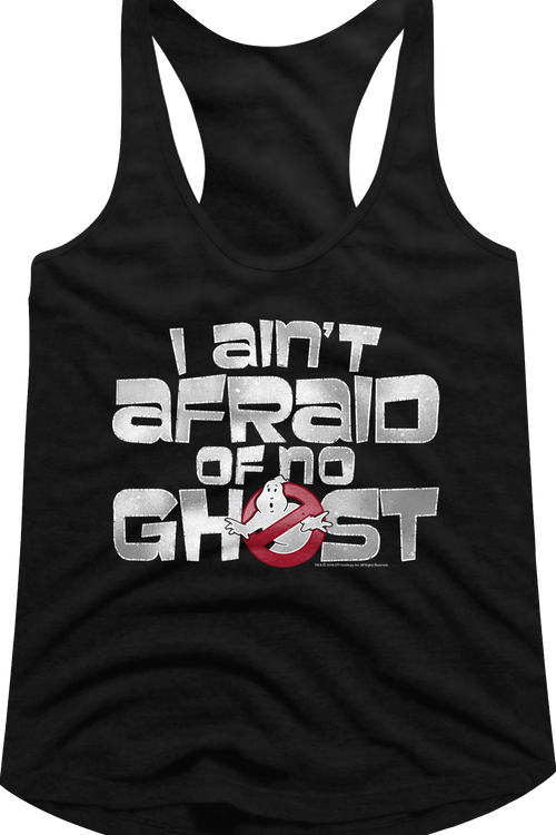 Ladies Ghostbusters I Ain't Afraid Of No Ghost Racerback Tank Top