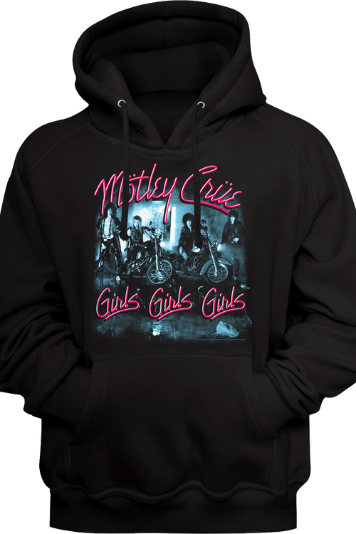 Girls Girls Girls Motley Crue Hoodie