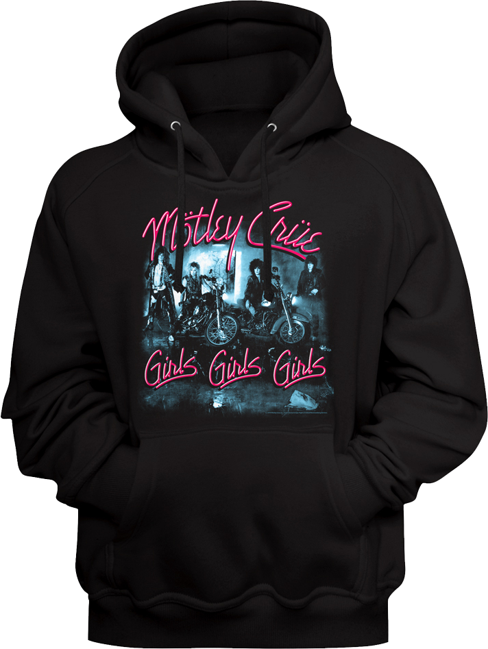Girls Girls Girls Motley Crue Hoodie