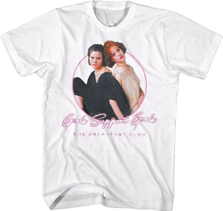 Girls Support Girls Breakfast Club T-Shirt