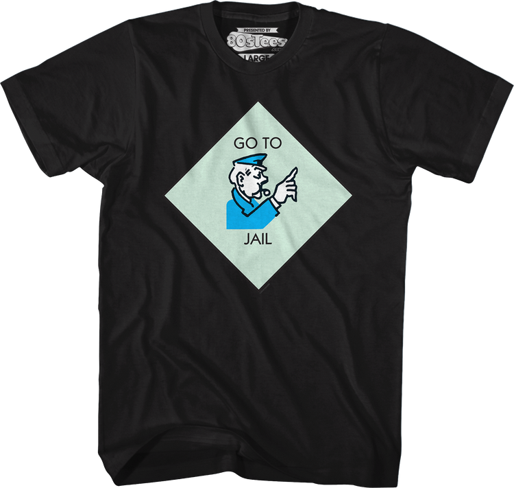 Go To Jail Monopoly T-Shirt