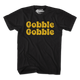 Gobble Gobble T-Shirt thumbnail