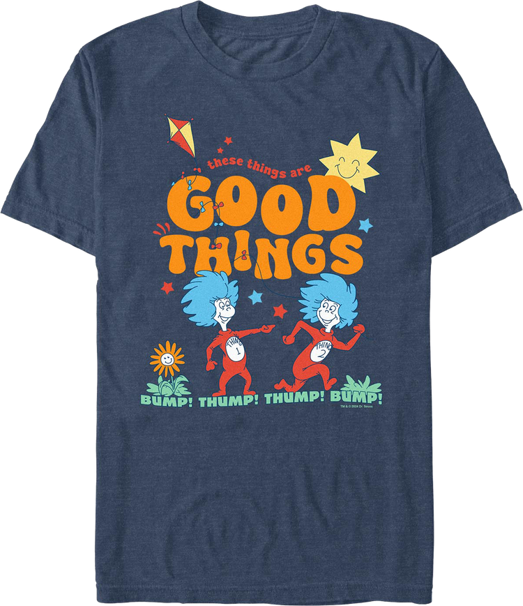 Good Things Dr. Seuss T-Shirt