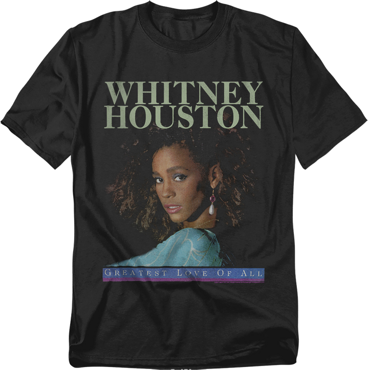 Greatest Love Of All Whitney Houston T-Shirt