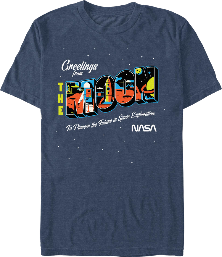 Greetings From The Moon NASA T-Shirt