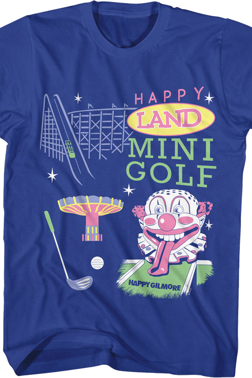 Happy Land Mini Golf Happy Gilmore T-Shirt