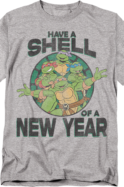 Have A Shell Of A New Year Teenage Mutant Ninja Turtles T-Shirt