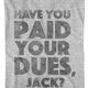 Have You Paid Your Dues Jack Big Trouble In Little China T-Shirt thumbnail