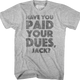 Have You Paid Your Dues Jack Big Trouble In Little China T-Shirt thumbnail