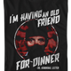 Having an Old Friend for Dinner Silence of the Lambs T-Shirt thumbnail