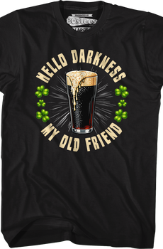 Hello Darkness My Old Friend T-Shirt