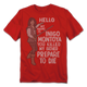 Vintage Hello My Name Is Inigo Montoya Princess Bride T-Shirt thumbnail