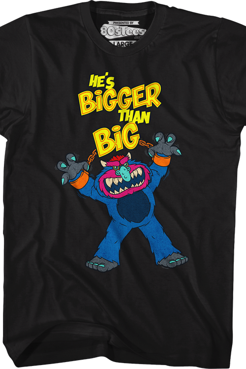He's Bigger Than Big My Pet Monster T-Shirt