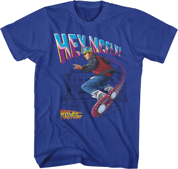 Hey McFly Hoverboard Back To The Future T-Shirt