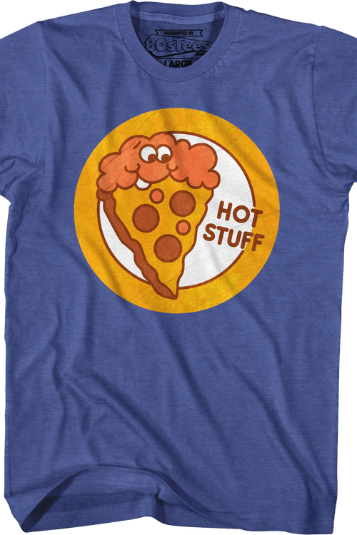 Hot Stuff Pizza Scratch & Sniff Sticker T-Shirt