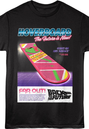 Hoverboard The Future Is Now Back To The Future T-Shirt