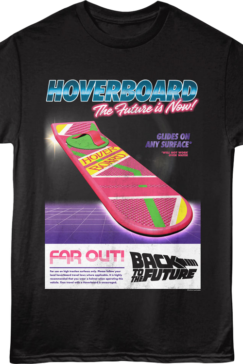 Hoverboard The Future Is Now Back To The Future T-Shirt