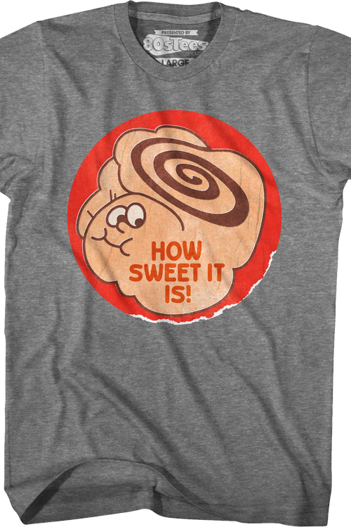 How Sweet It Is Scratch & Sniff Sticker T-Shirt