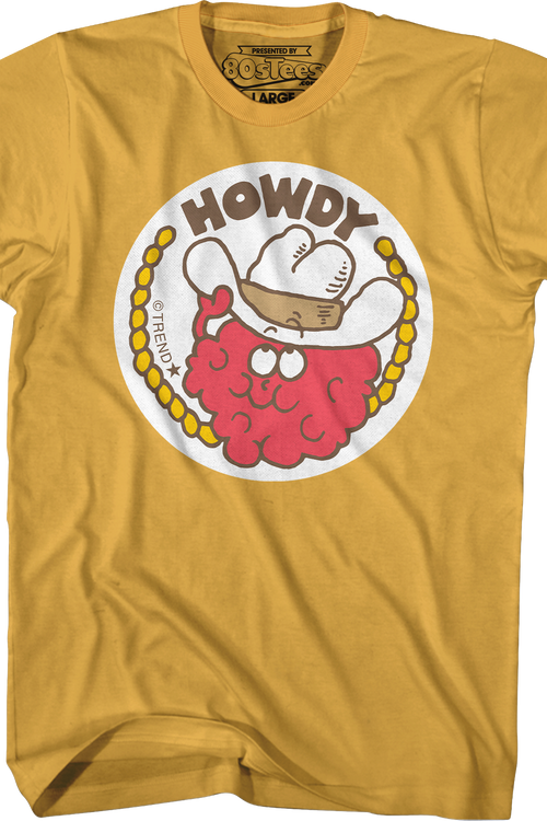 Howdy Scratch N Sniff T-Shirt