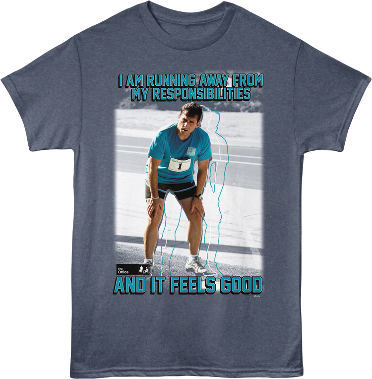 I Am Running Away From My Responsibilities The Office T-Shirt