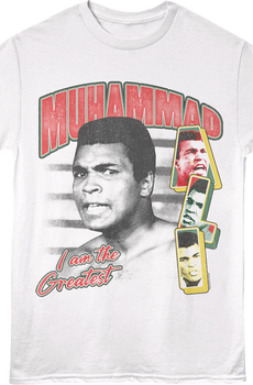 I Am The Greatest Collage Muhammad Ali T-Shirt