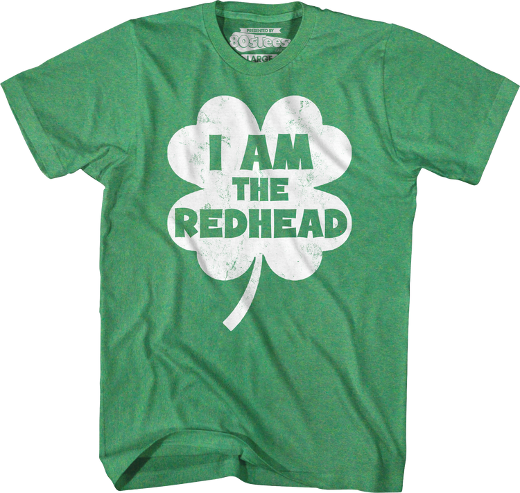 I Am The Redhead T-Shirt