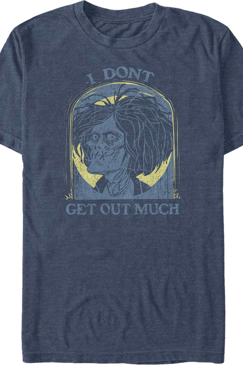 I Don't Get Out Much Hocus Pocus T-Shirt