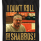 I Don't Roll On Shabbos Big Lebowski T-Shirt thumbnail