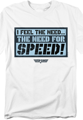 I Feel The Need...The Need For Speed Stamp Top Gun T-Shirt