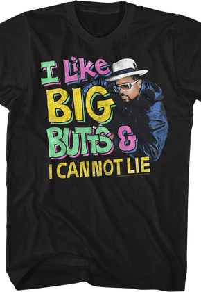 I Like Big Butts and I Cannot Lie Sir Mix-a-Lot Shirt