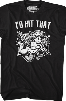 I'd Hit That T-Shirt