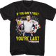 If You Ain't First You're Last Talladega Nights T-Shirt thumbnail