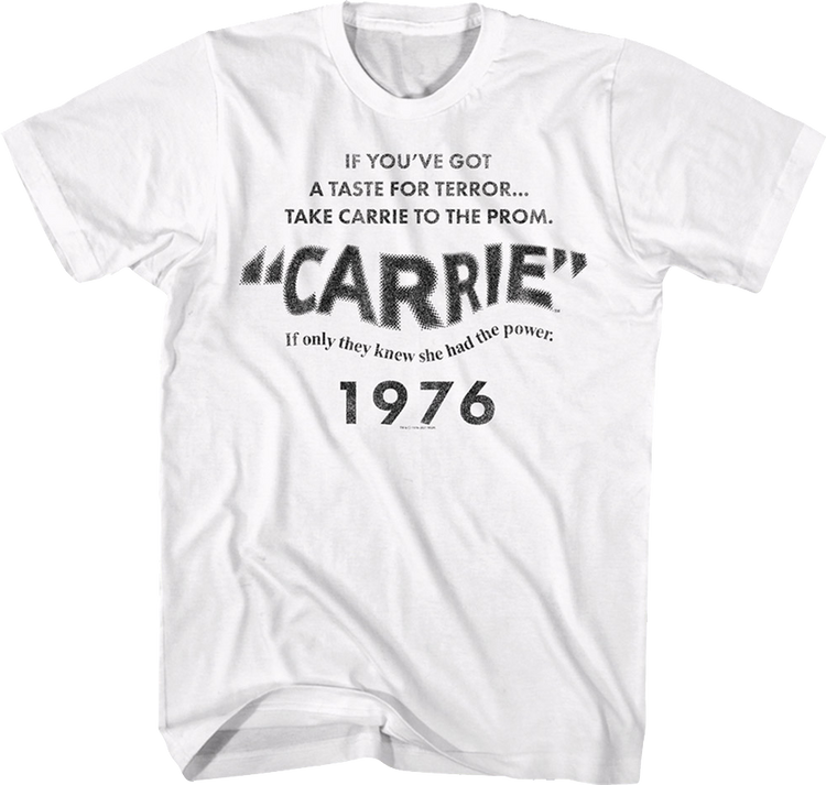 If You've Got A Taste For Terror Carrie T-Shirt