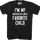 I'm My Mother In-Law's Favorite Child T-Shirt