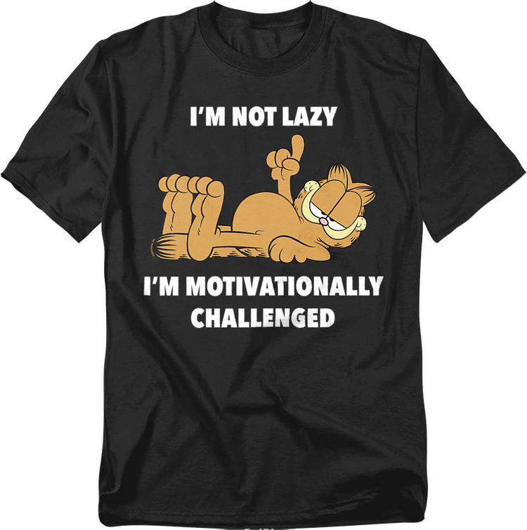 I'm Not Lazy I'm Motivationally Challenged Garfield T-Shirt