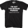 I'm Not The Bigger Person I Suggest You Leave Me Alone T-Shirt