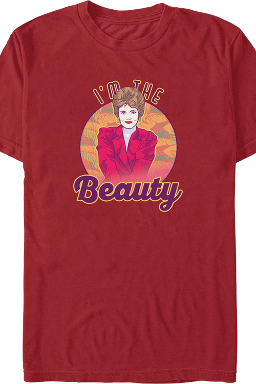 I'm The Beauty Golden Girls T-Shirt