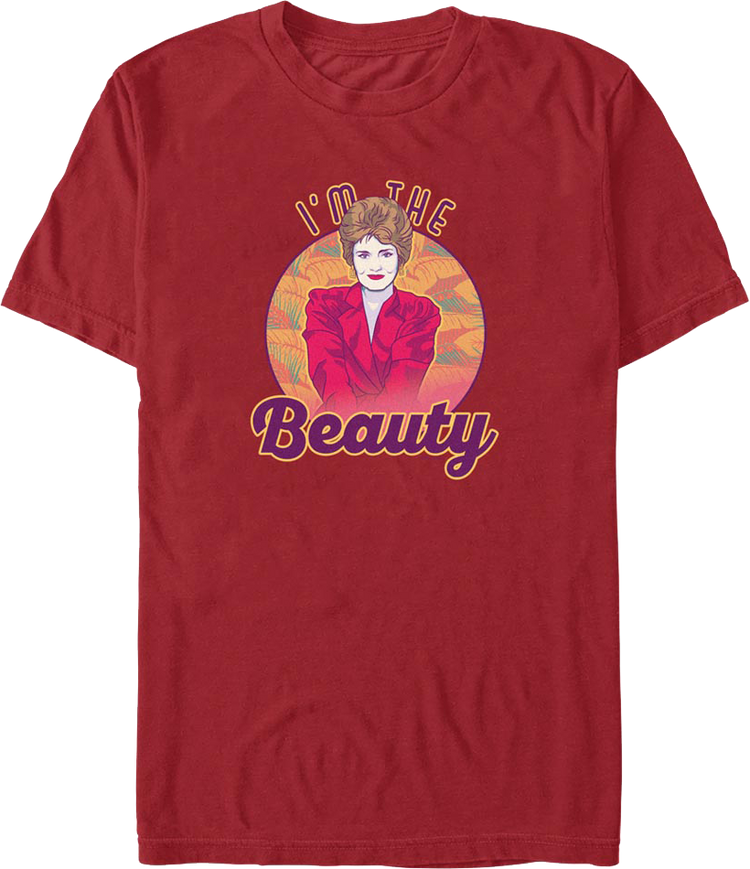 I'm The Beauty Golden Girls T-Shirt